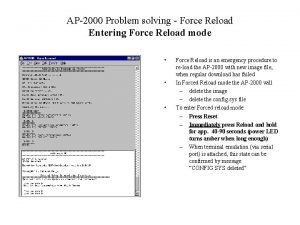 AP2000 Problem solving Force Reload Entering Force Reload