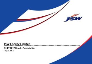 JSW Energy Limited Q 1 FY 2017 Results