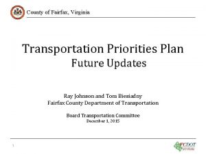 County of Fairfax Virginia Transportation Priorities Plan Future