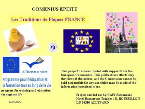 COMENIUS EPEITE Les Traditions de PquesFRANCE This project