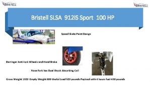 Bristell SLSA 912 i S Sport 100 HP