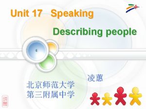 Unit 17 Speaking Describing people Rules for Word