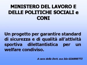 MINISTERO DEL LAVORO E DELLE POLITICHE SOCIALI e