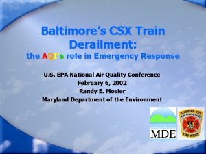 Baltimores CSX Train Derailment the AQIs role in