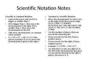 Scientific Notation Notes Scientific to Standard Notation Look