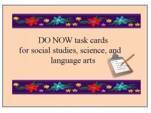 DO NOW task cards for social studies science