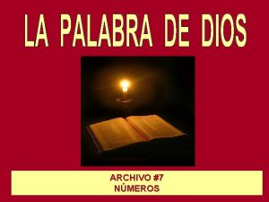 ARCHIVO 7 NMEROS LA PALABRA DE DIOS NMEROS