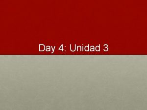 Day 4 Unidad 3 Vmonos Describen las personas