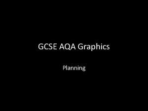 GCSE AQA Graphics Planning Planning 1 page Flow