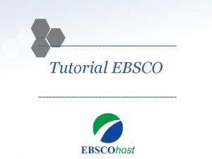 Tutorial EBSCO www ebsco com Masukkan User ID