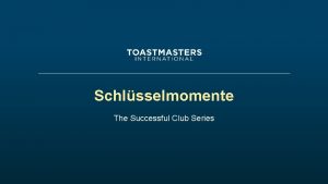 Schlsselmomente The Successful Club Series Schlsselmomente Wenn jemand