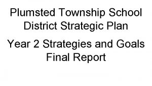 Plumsted Township School District Strategic Plan Year 2