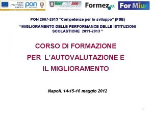 PON 2007 2013 Competenze per lo sviluppo FSE