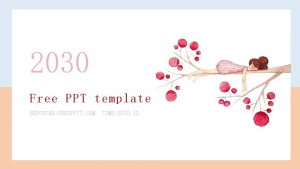 2030 Free PPT template REPORTER FREEPPT 7 COM