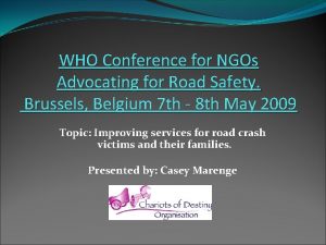 WHO Conference for NGOs Advocating for Road Safety