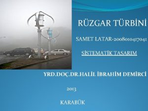 RZGAR TRBN SAMET LATAR2008010417041 SSTEMATK TASARIM YRD DO