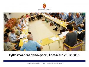 Fylkesmannens flomrapport kont mte 24 10 2013 www