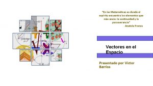 En las Matemticas es donde el espritu encuentra