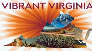 Vibrant Virginia Agenda What is Vibrant Virginia Vibrant