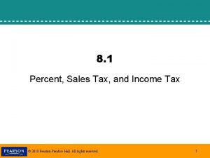 8 1 Percent Sales Tax and Income Tax