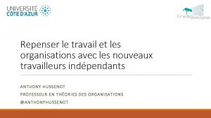 Repenser le travail et les organisations avec les