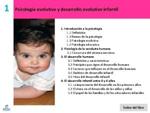 1 Psicologa evolutiva y desarrollo evolutivo infantil 1