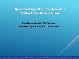 Open Meetings Public Records Civilian Police Review Board