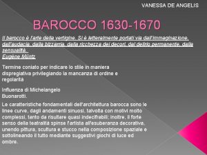 VANESSA DE ANGELIS BAROCCO 1630 1670 Il barocco