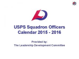 USPS Squadron Officers Calendar 2015 2016 USPS Squadron