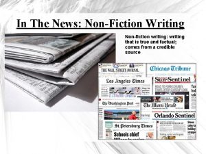 In The News NonFiction Writing Nonfiction writing writing