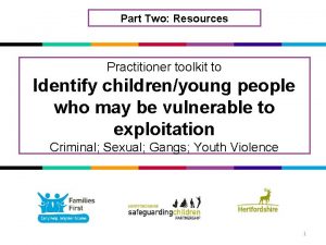 Part Two Resources Practitioner toolkit to Identify childrenyoung