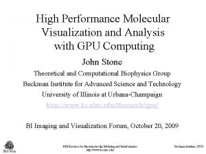High Performance Molecular Visualization and Analysis with GPU