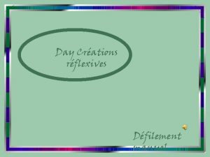 Day Crations rflexives Dfilement manuel Penses pour le