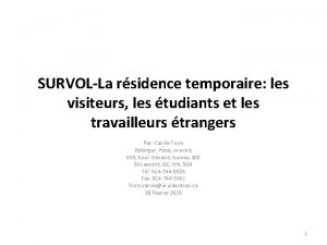 SURVOLLa rsidence temporaire les visiteurs les tudiants et