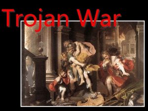 Trojan War Dates Opposition Dates Circa 1193 to