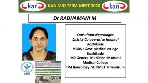 Dr RADHAMANI M PHOTO YOUR Consultant Neurologist District