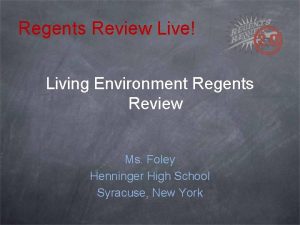 Regents Review Live Living Environment Regents Review Ms