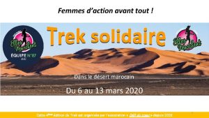 Femmes daction avant tout Dans le dsert marocain