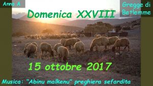 Anno A Domenica XXVIII Gregge di Betlemme 15