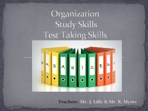 Organization Study Skills Test Taking Skills Teachers Ms