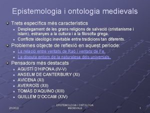 Epistemologia i ontologia medievals Trets especfics ms caracterstics