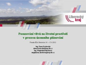 Posuzovn vliv na ivotn prosted v procesu zemnho