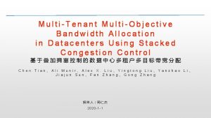 MultiTenant MultiObjective Bandwidth Allocation in Datacenters Using Stacked