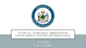 COVID19 TOWN HALL MEETING FOR IDDBI DIRECT SUPPORT