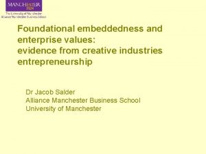 Foundational embeddedness and enterprise values evidence from creative