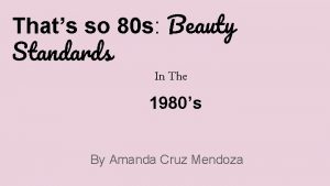80s beauty standard