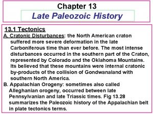 Chapter 13 Late Paleozoic History 13 1 Tectonics