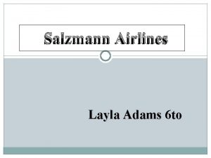 Salzmann Airlines Layla Adams 6 to Puerto Vallarta