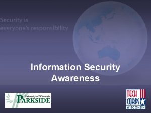 Information Security Awareness The Need for Information Security