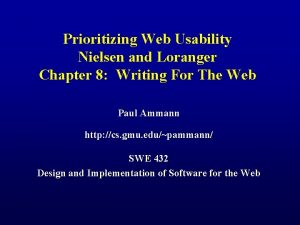 Prioritizing Web Usability Nielsen and Loranger Chapter 8